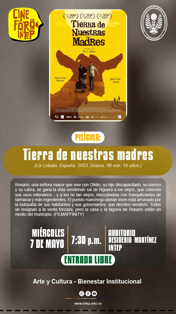 CINE FORO INTEP. Película: TIERRA NUESTRAS MADRES